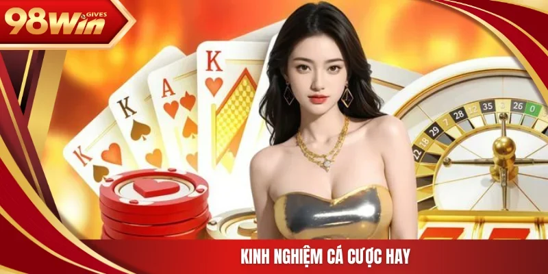 98win Poker Kinh nghiệm cá cược hay